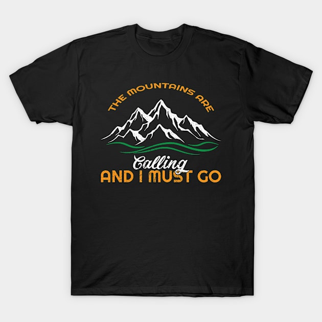 Mountain Hiker I Mountaineer I Backpacker I Hiking T-Shirt by Shirtjaeger